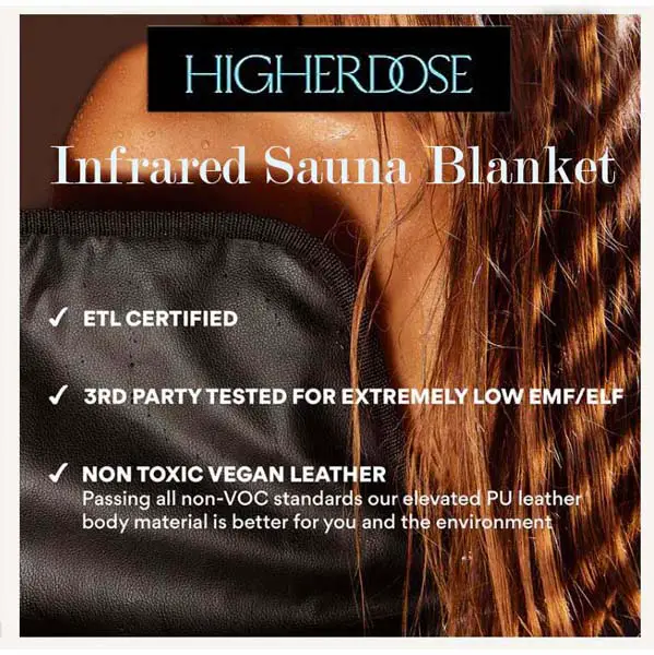 A clickable image showing a girl's shoulder tucked into a Higher Dose Infrared Sauna Blanket with a descriptive list vetting the product.